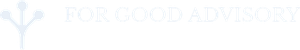 For Good Advisory